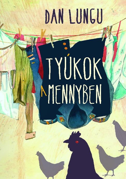 Tyúkok a mennyben