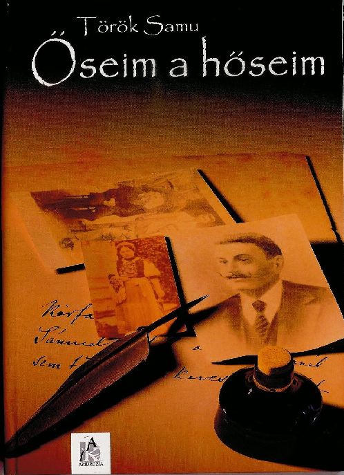 Őseim a hőseim