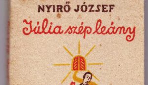 Nyírő József: Júlia szép leány 