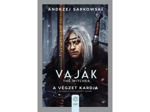 Könyvajánló – Andrzej Sapkowsi: Vaják