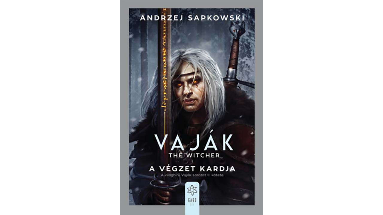 Könyvajánló – Andrzej Sapkowsi: Vaják