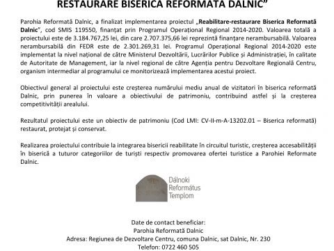 PAROHIA REFORMATĂ DALNIC A FINALIZAT IMPLEMENTAREA PROIECTULUI „REABILITARERESTAURARE BISERICA REFORMATĂ DALNIC”