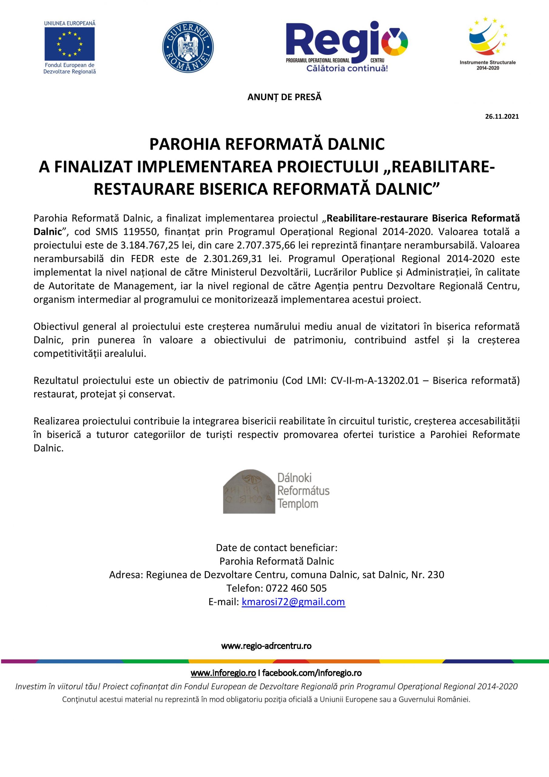 PAROHIA REFORMATĂ DALNIC A FINALIZAT IMPLEMENTAREA PROIECTULUI „REABILITARERESTAURARE BISERICA REFORMATĂ DALNIC”