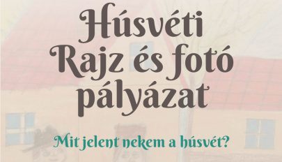 Húsvéti rajz- és fotópályázat