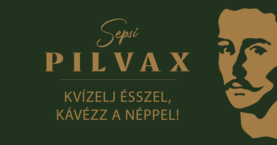 Vár a Sepsi Pilvax – Kvízelj ésszel, kávézz a néppel!