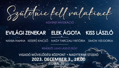 Születnie kell valakinek – adventi invokáció