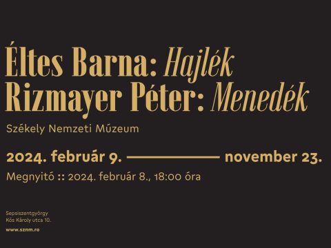 Éltes Barna és Rizmayer Péter kiállításai a Székely Nemzeti Múzeumban