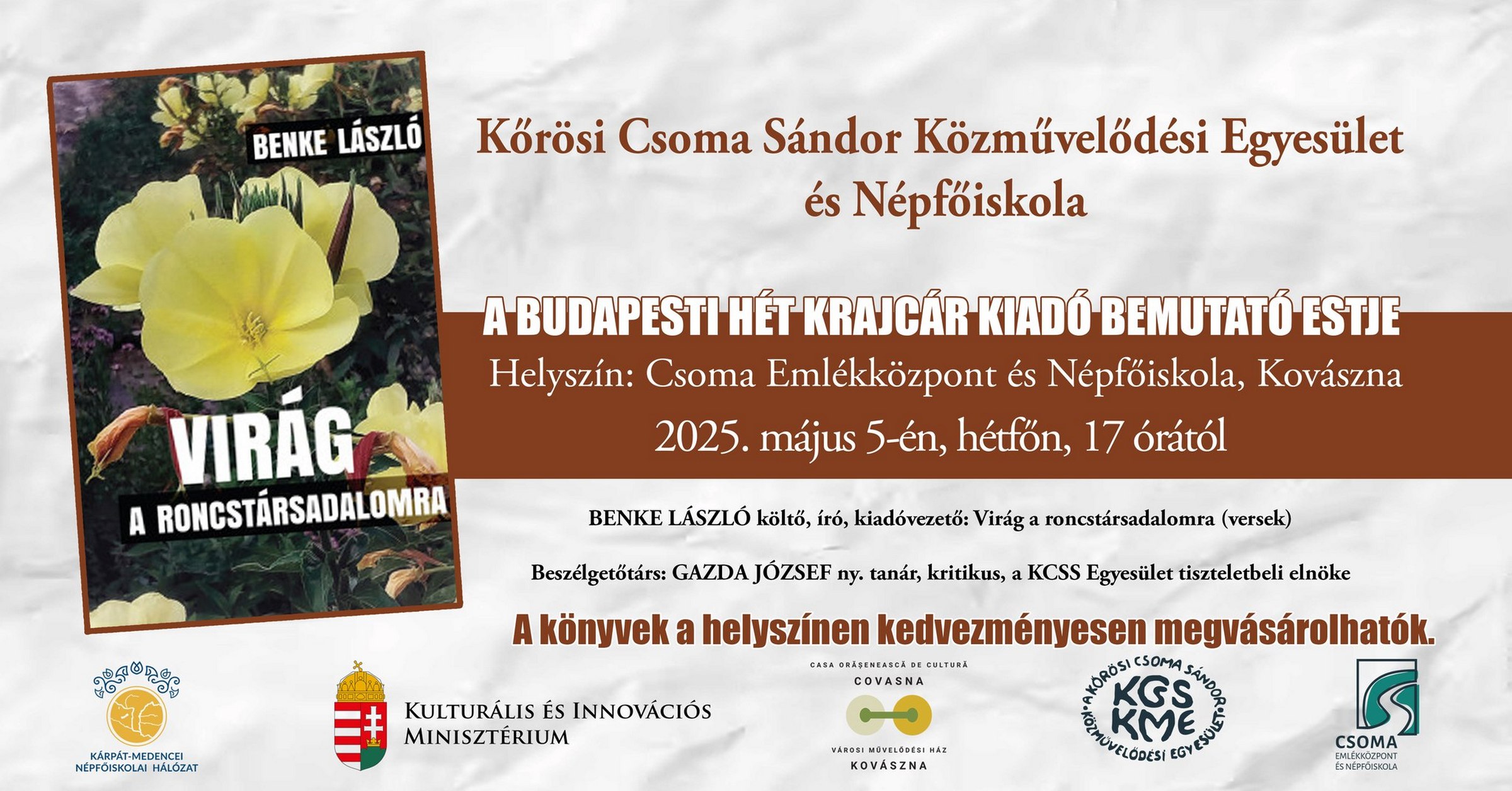 Virágok a roncstársadalomra