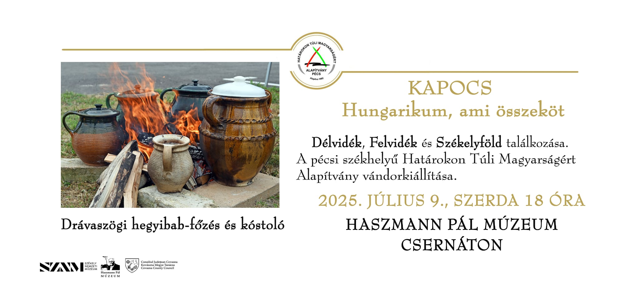 KAPOCS – Hungarikum, ami összeköt – Délvidék, Felvidék és Székelyföld találkozása
